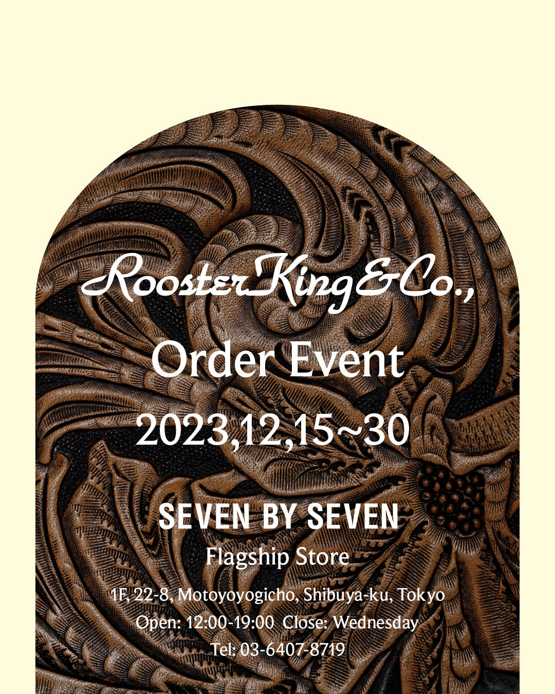 Rooster King & Co., オーダー & 限定アイテム販売会 | SEVEN BY SEVEN