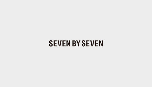 SEVEN BY SEVEN FLAGSHIP STORE 臨時営業のお知らせ