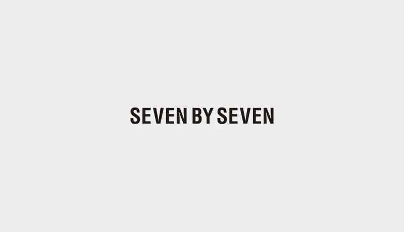 SEVEN BY SEVEN FLAGSHIP STORE 店休日のお知らせ